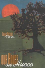 Our House on Hueco